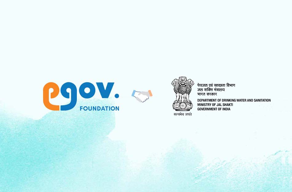 DDWS & eGov Foundation Join Forces for Jal Jeevan Mission